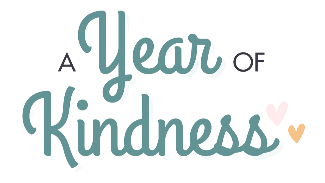 A Year Of Kindness